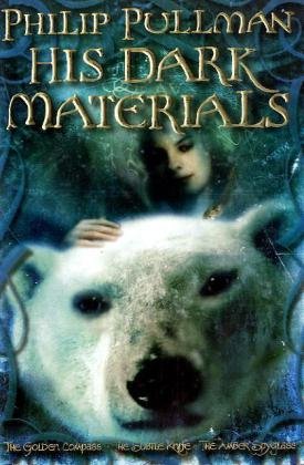 His Dark Materials Omnibus (The Golden Compass; The Subtle Knife; The Amber Spyglass) by Philip Pullman