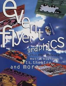 Event Flyer Graphics (English and Japanese Edition) by Tomoe Nakazawa