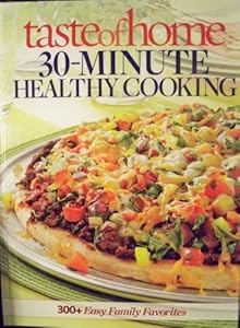 Taste of Home 30-minute Healthy Cooking