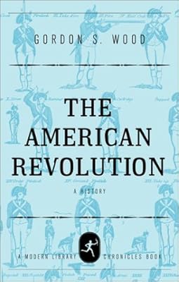 The American Revolution: A History
