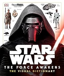 Star Wars: The Force Awakens Visual Dictionary