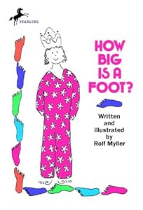 How Big Is A Foot? (Turtleback School & Library Binding Edition) by Rolf Myller