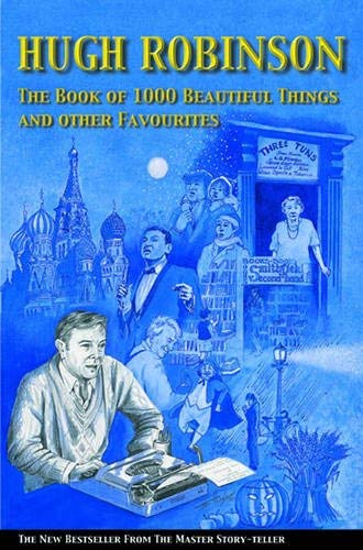 The Book of 1,000 Beautiful Things and Other Stories by Hugh Robinson