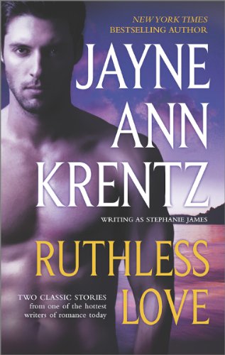 Ruthless Love by Jayne Ann Krentz