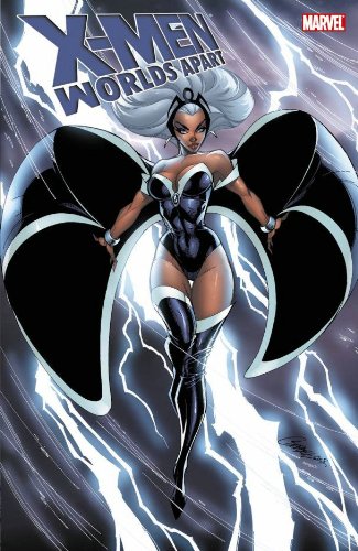 X-Men: Worlds Apart by Christopher Yost