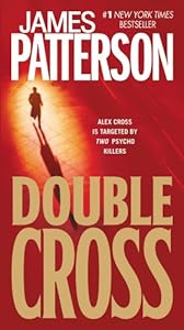 Double Cross (Alex Cross Book 13)