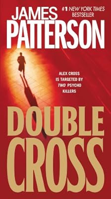 Double Cross (Alex Cross Book 13)
