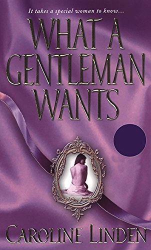 What A Gentleman Wants by Caroline Linden