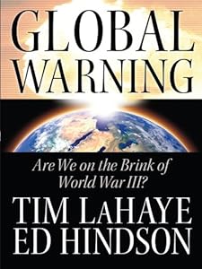 Global Warning: Are We on the Brink of World War III? (Christian Softcover Originals)