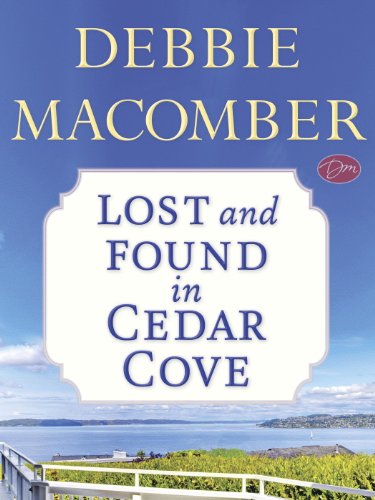 Lost and Found in Cedar Cove by Debbie Macomber
