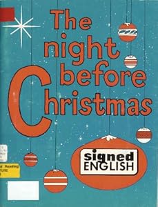 The Night Before Christmas in Signed English (Signed English Series)
