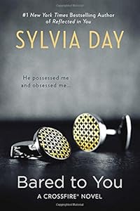 Bared to You by Sylvia Day