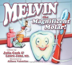 Melvin the Magnificent Molar