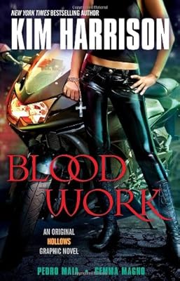 Blood Work: An Original Hollows Graphic Novel