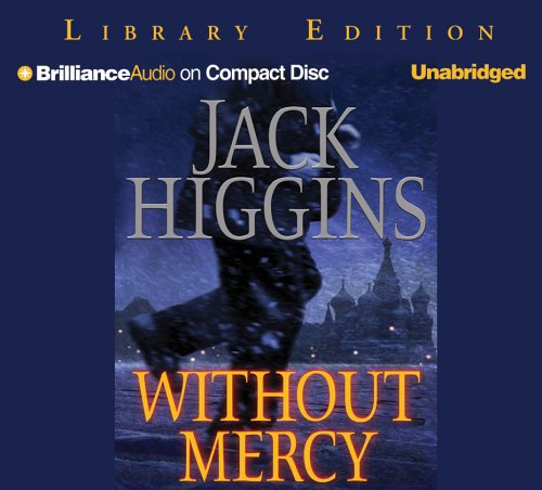 Without Mercy (Sean Dillon Series) by Jack Higgins