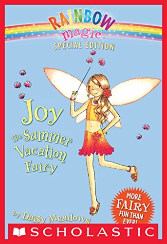 Rainbow Magic Special Edition: Joy the Summer Vacation Fairy by Daisy Meadows