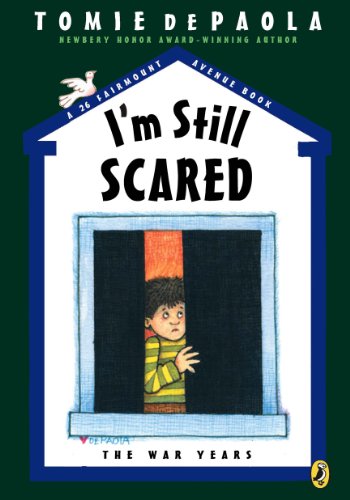 I'm Still Scared (A 26 Fairmount Avenue Book) by Tomie dePaola