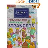 The Berenstain Bears Learn About Strangers