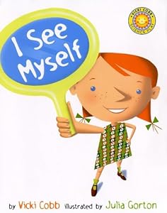 I See Myself (Vicki Cobb Science Play)