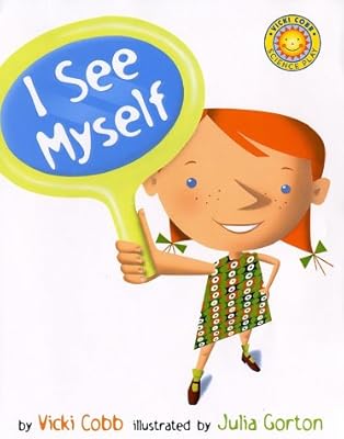 I See Myself (Vicki Cobb Science Play)