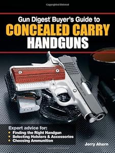 Gun Digest Buyer's Guide to Concealed-Carry Handguns