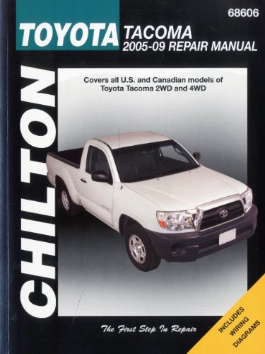 Toyota Tacoma 2005-2009 (Chilton's Total Car Care Repair Manuals) by Chilton