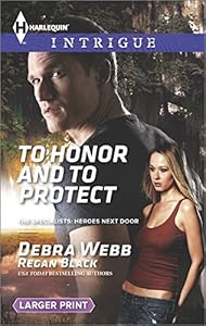 To Honor and To Protect by Debra Webb