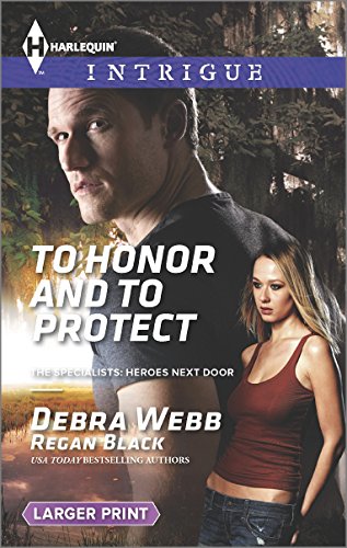 To Honor and To Protect by Debra Webb