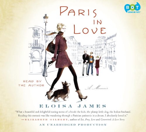 Paris in Love by Eloisa James