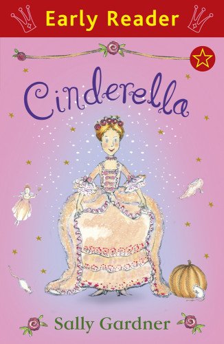 Cinderella by Sally Gardner