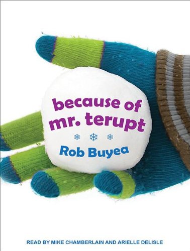Because of Mr. Terupt by Rob Buyea