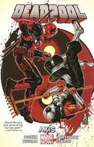 Deadpool Volume 7: Axis
