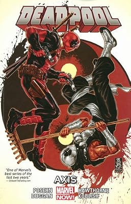 Deadpool Volume 7: Axis