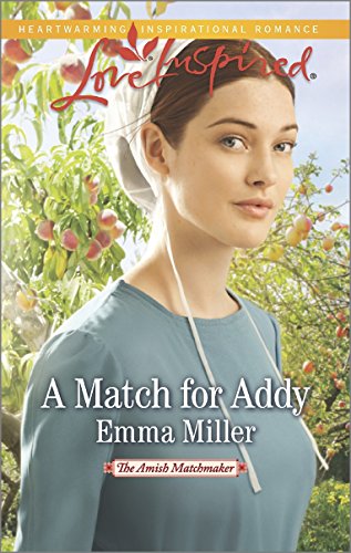 A Match for Addy by Emma Miller