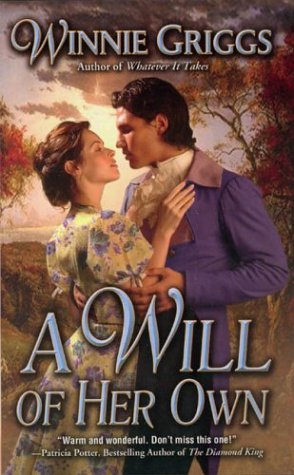 A Will of Her Own by Winnie Griggs