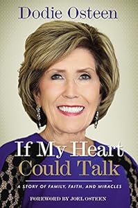 If My Heart Could Talk: A Story of Family, Faith, and Miracles
