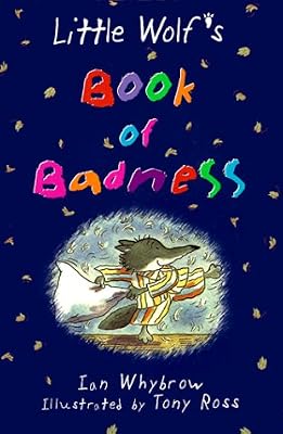 Little Wolf's Book of Badness (Middle Grade Fiction)