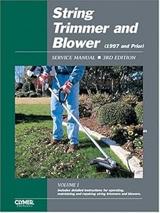 String Trimmer and Blower: Service Manual, 3rd Edition