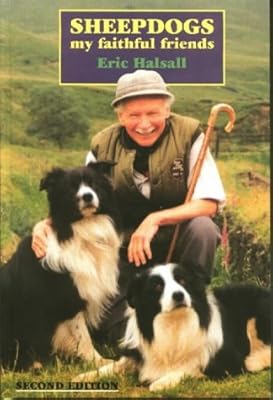 Sheepdogs My Faithful Friends