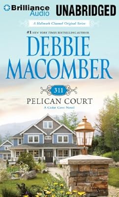 311 Pelican Court (Cedar Cove, Book 3)