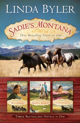 Sadie's Montana Trilogy: Three Bestselling Novels in One by Linda Byler