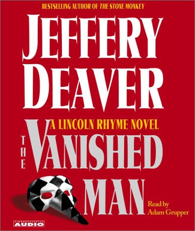 The Vanished Man (A Lincoln Rhyme Novel) by Jeffery Deaver
