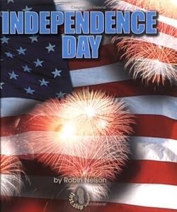 Independence Day (First Step Nonfiction)
