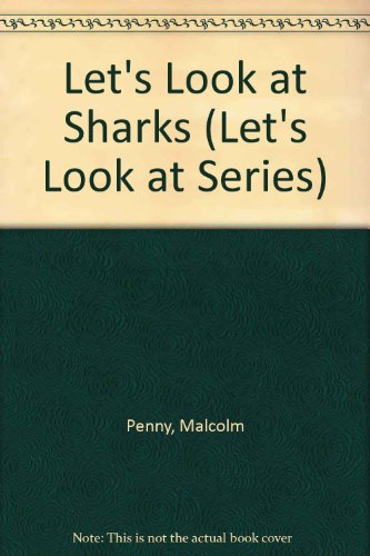 Let's Look at Sharks by Malcolm Penny