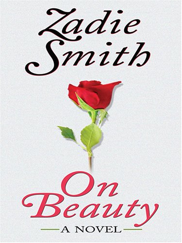 On Beauty by Zadie Smith