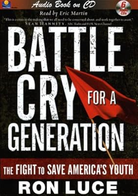 Battle Cry for a Generation