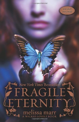 Fragile Eternity by Melissa Marr