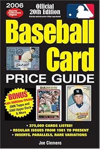 2006 Baseball Card Price Guide