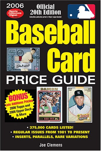 2006 Baseball Card Price Guide by Sports Collectors Digest