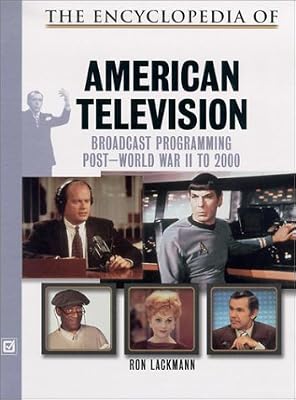 The Encyclopedia of 20th-Century American Television